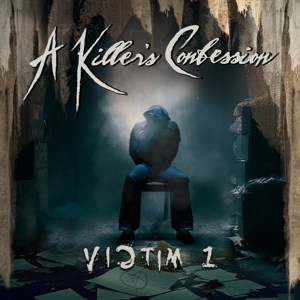 Victim 1 by A Killer's Confession