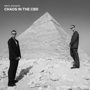 Fabric Presents Chaos In the Cbd by V/A