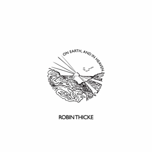 On Earth, and In Heaven (Lp) by Robin Thicke