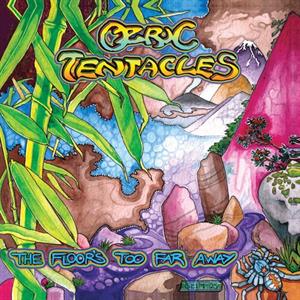 The Floor's Too Far Away - Green/Purple Haze by Ozric Tentacles