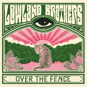 Over the Fence by Lowland Brothers