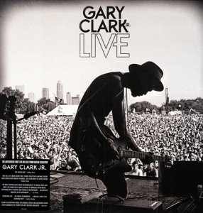 Gary Clark Jr. Live by Clark Jr., Gary