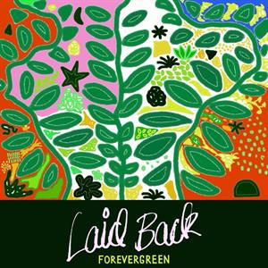 Forevergreen by Laid Back