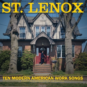 Ten Modern American Work Songs by St. Lenox