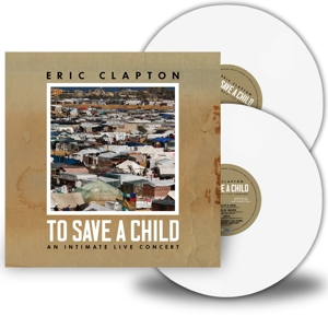 To Save a Child by Clapton, Eric