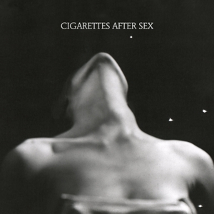 Ep I by Cigarettes After Sex