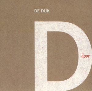 Door by De Dijk