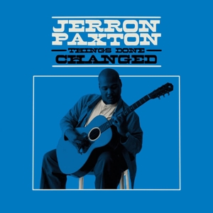 Things Done Changed by Paxton, Jerron