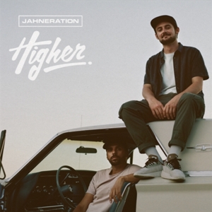 Higher by Jahneration