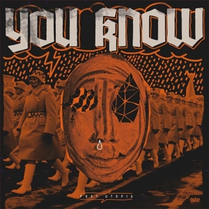 Post Utopia by You Know