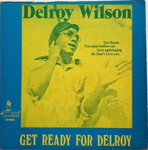 Get Ready For Delroy by Wilson, Delroy