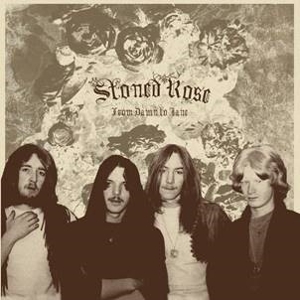 From Dawn To Jane by Stoned Rose