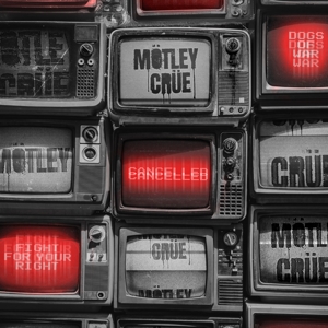 Cancelled by Motley Crue