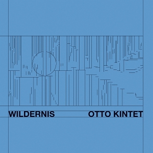 Wildernis by Kintet, Otto