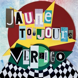 Vertigo by Jaune Toujours