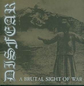 A Brutal Sight of War by Disfear