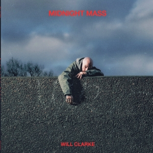 Midnight Mass by Clarke, Will