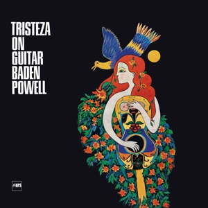 Tristeza On Guitar by Baden Powell