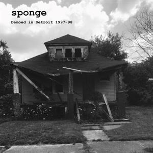 Demoed In Detroit 1977-1998 by Sponge