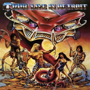 Live In Detroit 1985 by Thor