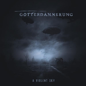 A Violent Sky by Gotterdammerung