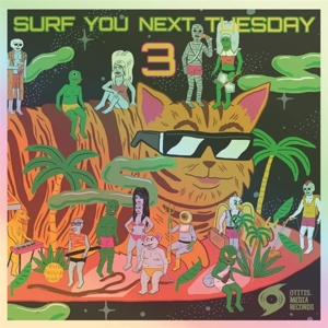 Surf You Next Tuesday! 3, Part 1 by V/A