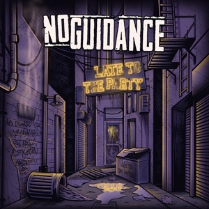 Late To the Party by No Guidance