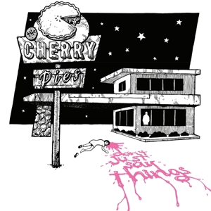 Don't Just Say Things by Cherry Pies