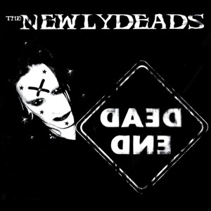 Dead End by Newlydeads