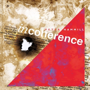Incoherence by Hammill, Peter