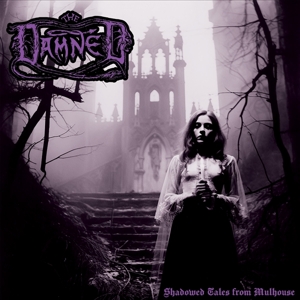 Shadowed Tales From Mulhouse by Damned