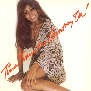 Tina Turns the Country On! by Turner, Tina