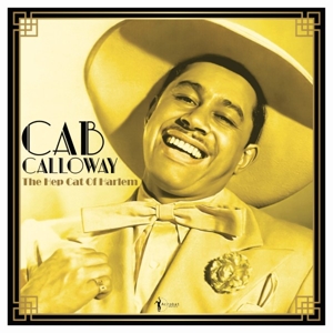 The Hep Cat of Harlem: 1930-48 by Calloway, Cab
