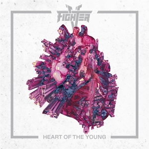 Heart of the Young by Fighter V