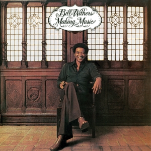 Making Music by Withers, Bill