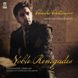 Verdi: Noble Renegades