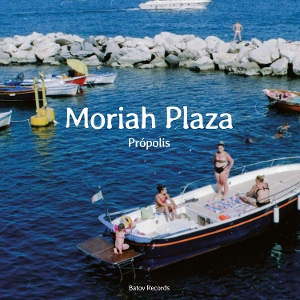 7-Propolis by Plaza, Moriah