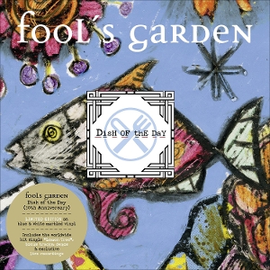Dish of the Day (30th Anniversary Edition) by Fools Garden