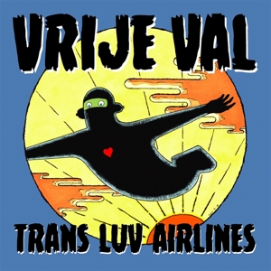 Vrije Val by Trans Luv Airlines