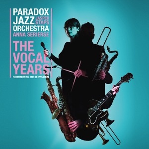 The Vocal Years - Remembering the Skymasters by Paradox Jazz Orchestra...
