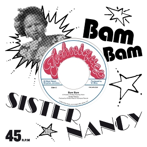 7-Bam Bam by Sister Nancy