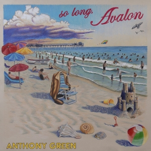 So Long, Avalon by Green, Anthony
