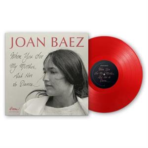 When You See My Mother, Ask Her To Dance by Baez, Joan