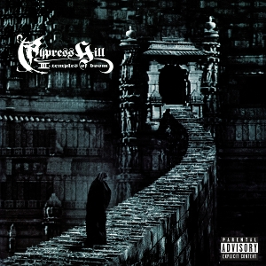 Iii (Temples of Boom) by Cypress Hill