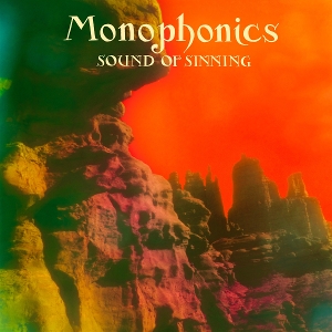 Sound of Sinning by Monophonics