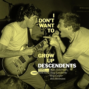I Don't Want To Grow Up by Descendents