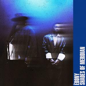 Shades of Meridian by Ebony
