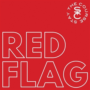 Red Flag by Stay the Course
