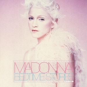 Bedtime Stories - the Untold Chapter by Madonna