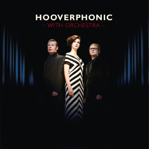 With Orchestra by Hooverphonic